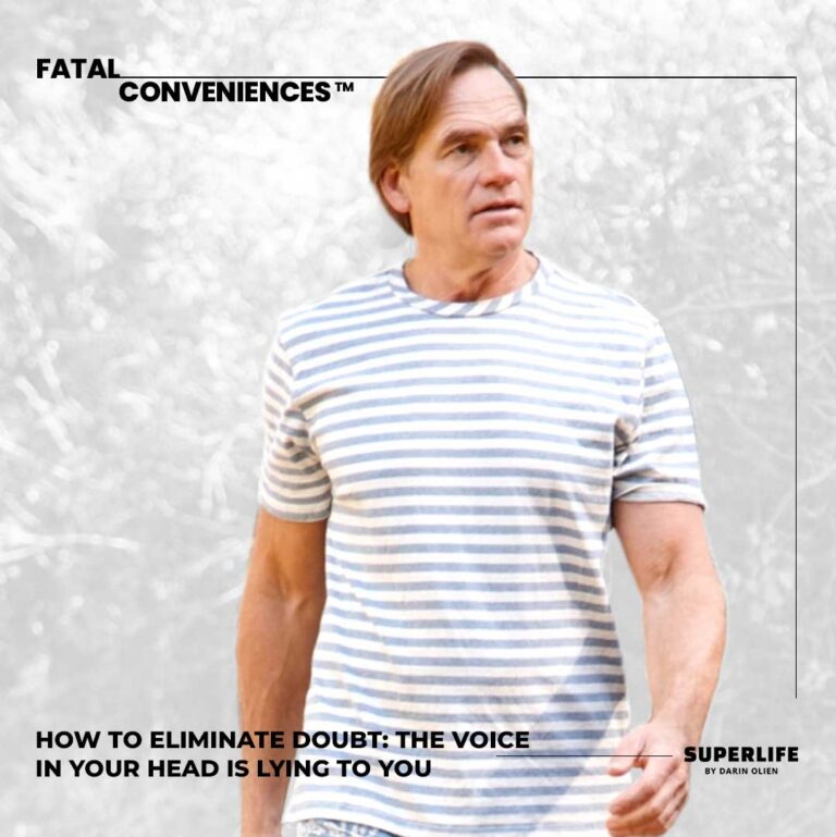 How to Eliminate Doubt: The Voice in Your Head Is Lying to You