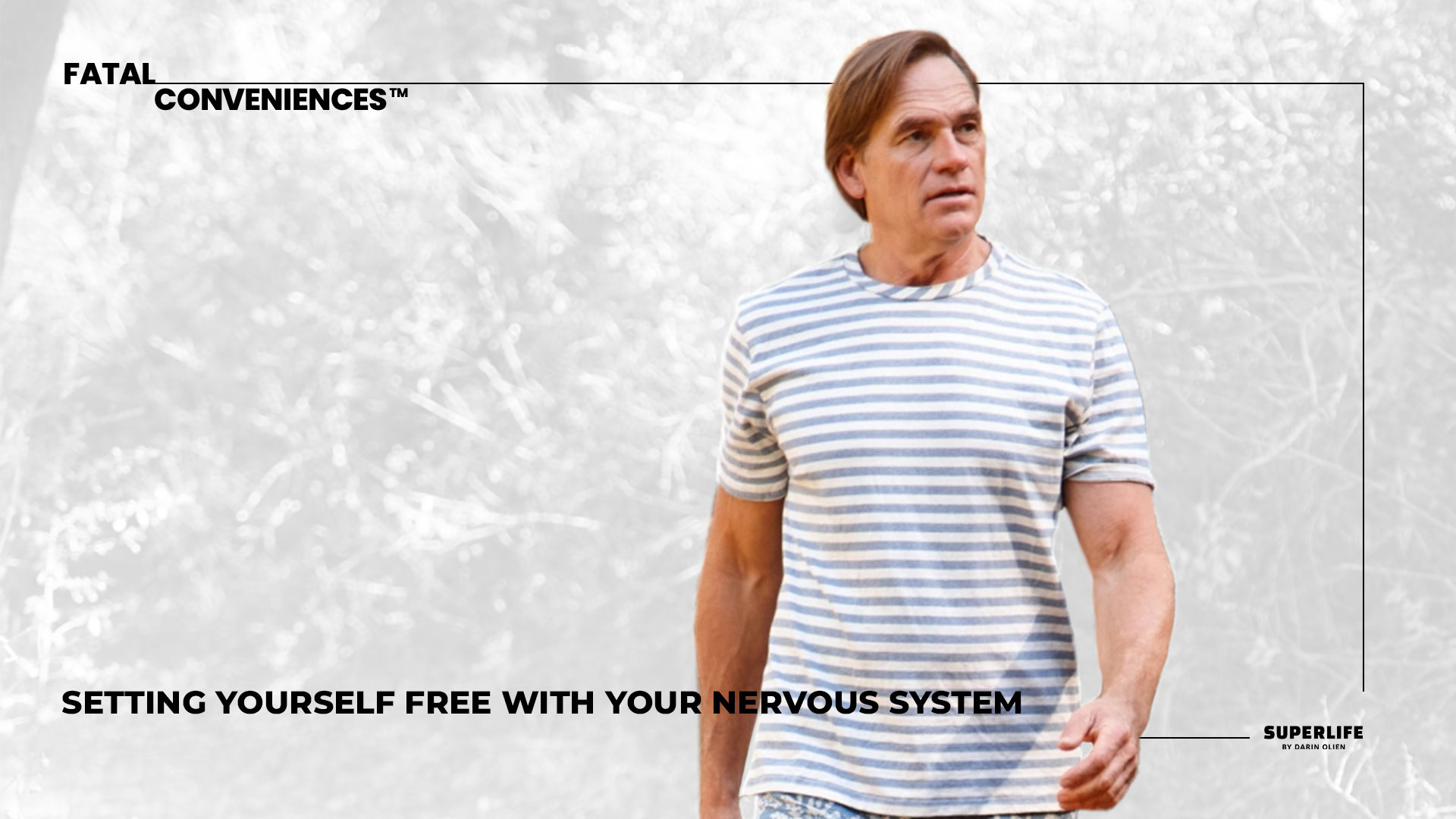 Setting Yourself Free With Your Nervous System