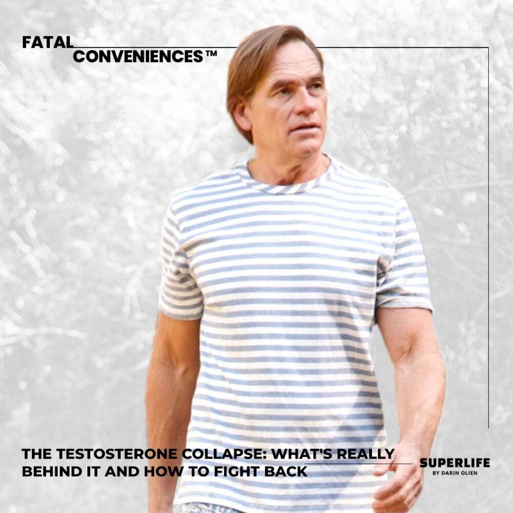 The Testosterone Collapse: What's Really Behind It and How to Fight Back